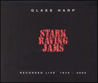 Stark Raving Jams von Glass Harp