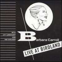 Live at Birdland von Barbara Carroll