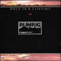 Once in a Lifetime von Runrig