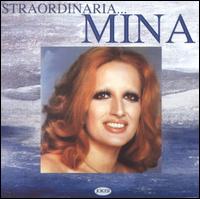 Straordinaria Mina von Mina