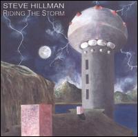 Riding the Storm von Steve Hillman