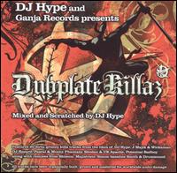 Dubplate Killaz von DJ Hype