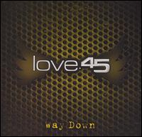 Way Down von Love.45