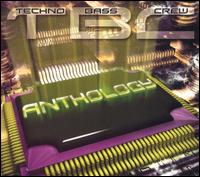 Anthology von Techno Bass Crew