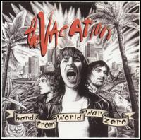 Band from World War Zero von The Vacation