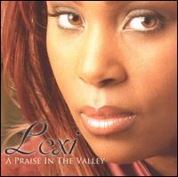 Praise in the Valley von Lexi