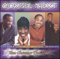 Gospel Next: You Choose... the Star! von Lucinda Moore