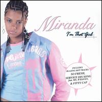 I'm That Girl von Miranda