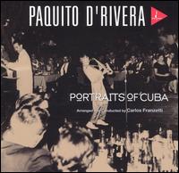 Portraits of Cuba von Paquito d'Rivera