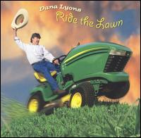 Ride the Lawn von Dana Lyons