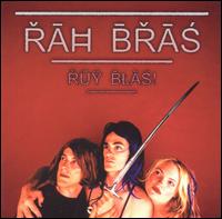 Ruy Blas! von Rah Bras