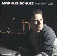 Miami '05 von Markus Schulz