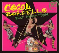 East Infection von Gogol Bordello