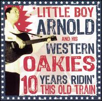 10 Years Ridin' This Old Train von Little Boy Arnold