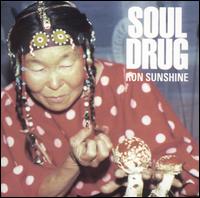 Soul Drug von Ron Sunshine