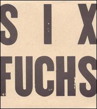 Six Fuchs von Wolfgang Fuchs