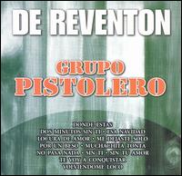 De Reventon von Grupo Pistolero