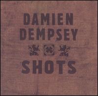 Shots von Damien Dempsey