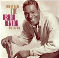 For My Baby: The Brook Benton Collection von Brook Benton