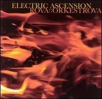 Electric Ascension von Rova Orkestrova