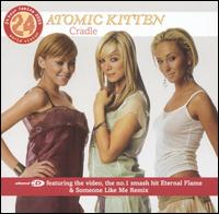 Cradle von Atomic Kitten