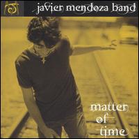 Matter of Time von Javier Mendoza