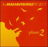 Phase 2 von The Mahavishnu Project