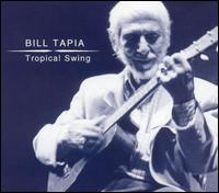 Tropical Swing von Bill Tapia