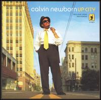 Up City von Calvin Newborn