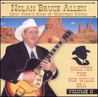 Salutes the Bob Wills Era, Vol. 2 von Nolan Bruce Allen