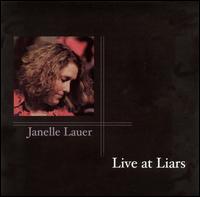 Live at Liars von Janelle Lauer