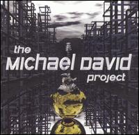 Michael David Project von Michael David