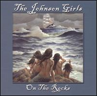 On the Rocks von Johnson Girls