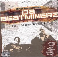 Fully Loaded w/Statik von Da Beatminerz