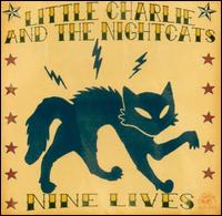 Nine Lives von Little Charlie & the Nightcats