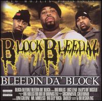 Bleedin' da Block von Block Bleedaz