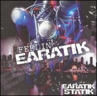 Feelin' Eratik von Eratik Statik