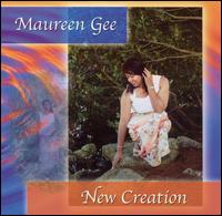 New Creation von Maureen Gee