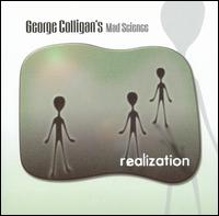 Realization von George Colligan