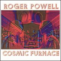 Cosmic Furnace von Roger Powell