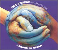 Around My Dream von Hot Steppaz