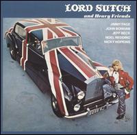 Lord Sutch and Heavy Friends von Screaming Lord Sutch