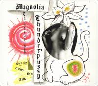 Starin Down the Sun von Magnolia Thunderpussy