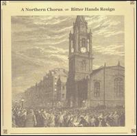 Bitter Hands Resign von Northern Chorus