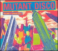 Mutant Disco, Vol. 3 von Phats& Small Present Mutant Disco