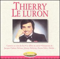 Thierry le Luron von Thierry le Luron