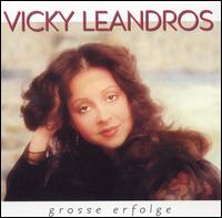 Grobe Erfolge von Vicky Leandros