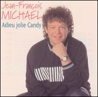 Adieu, Jolie Candy von Jean-François Michael