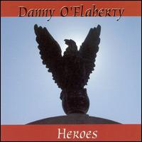 Heroes von Danny O'Flaherty