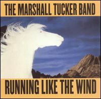 Running Like the Wind von The Marshall Tucker Band